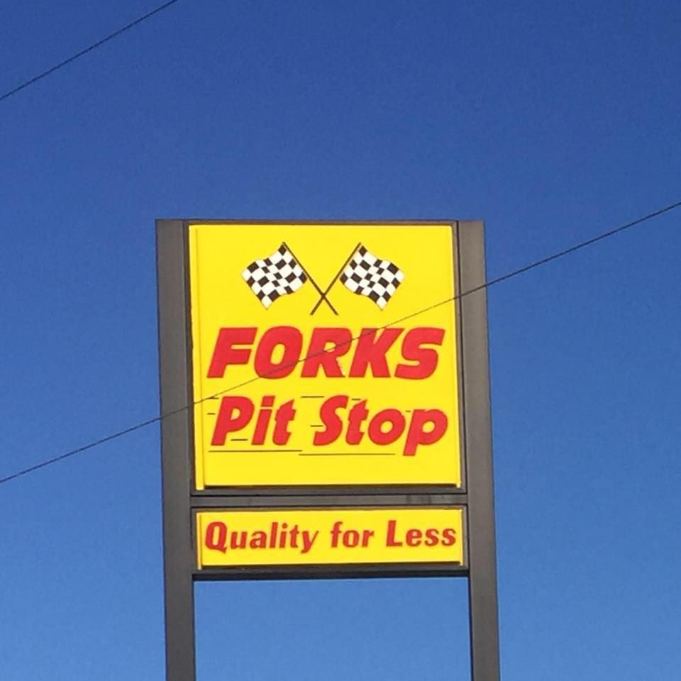 Forks Pit Stop sign
